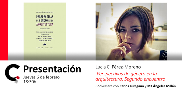 Lucía C. Pérez-Moreno presenta Perspectivas de género en la arquitectura en la librería Cálamo